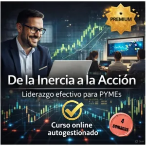 Curso de liderazgo para PYMEs – De la inercia a la acción – Nexo Estelar